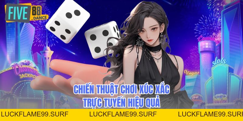 Sicbo Online - Bí Quyết Thắng Lớn Cho Tân Thủ - LUCKFLAME99