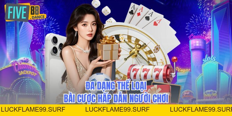Game Bài - Sảnh Cược Giải Trí Đẳng Cấp Nhất 2026 - LUCKFLAME99