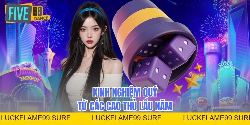 Sicbo Online - Bí Quyết Thắng Lớn Cho Tân Thủ - LUCKFLAME99