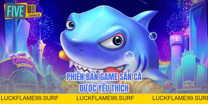 Bắn Cá - Sảnh Game Săn Thưởng Đỉnh Cao 2026 - LUCKFLAME99