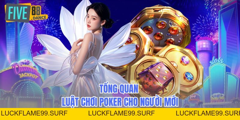 Luật Chơi Poker - Bí Quyết Làm Chủ Mọi Ván Bài - LUCKFLAME99 Luật Chơi Poker - Bí Quyết Làm Chủ Mọi Ván Bài - LUCKFLAME99